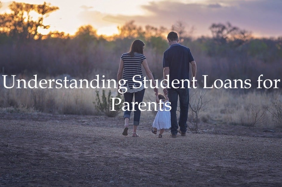 Understanding Student Loans for Parents