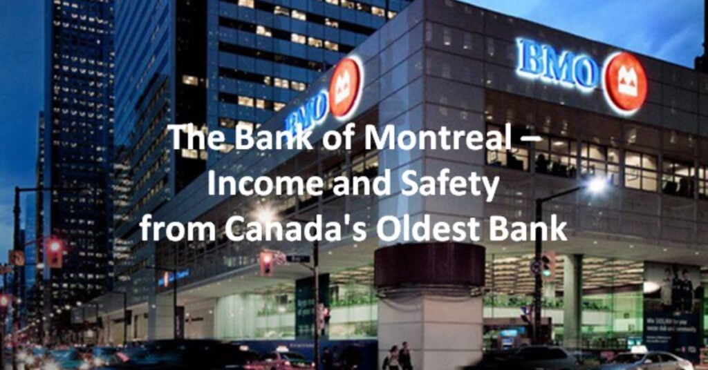 BMO-Dividend-and-Safety-from-Canadas-Oldest-Bank