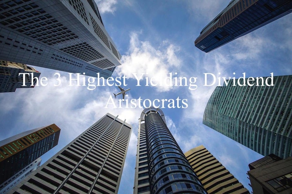 Highest Yielding Dividend Aristocrats