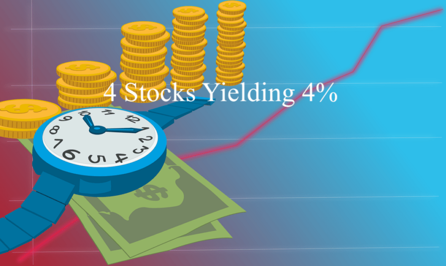 4 Stocks Yielding 4%+