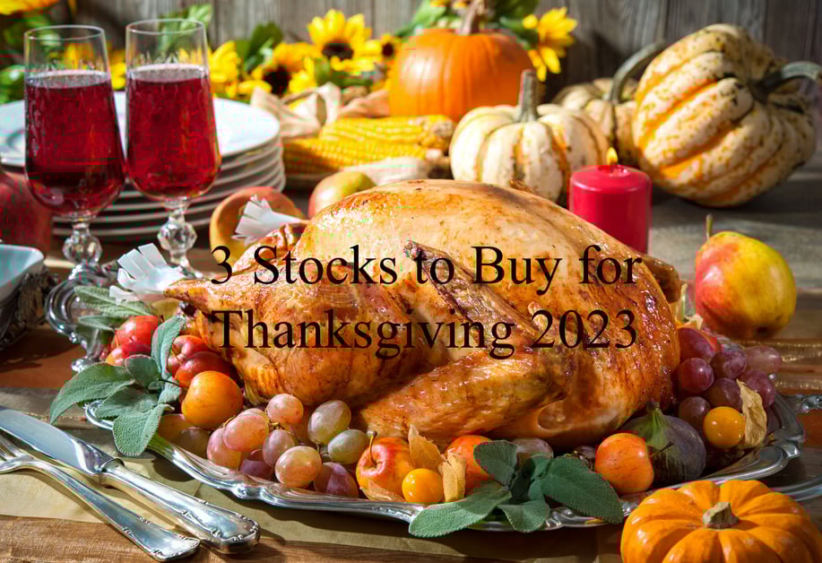 Thanksgiving 2023 Stocks